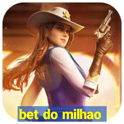 bet do milhao